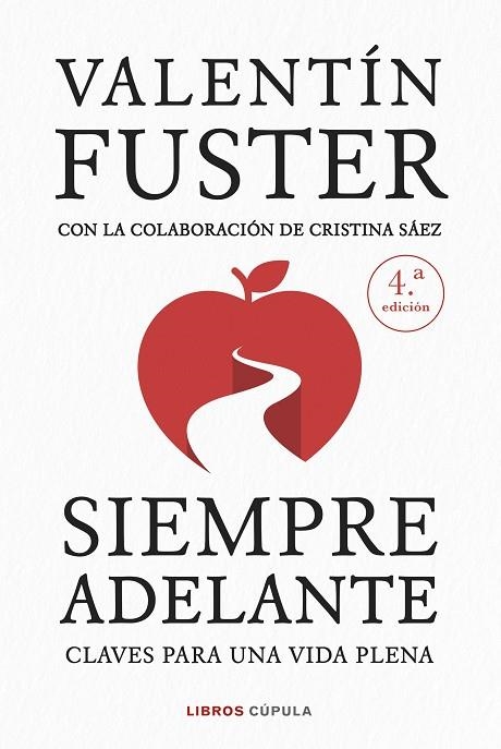 Siempre adelante. Nueva presentación | 9788448045555 | Fuster, Valentín | Librería Castillón - Comprar libros online Aragón, Barbastro
