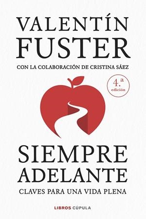 Siempre adelante. Nueva presentación | 9788448045555 | Fuster, Valentín | Librería Castillón - Comprar libros online Aragón, Barbastro