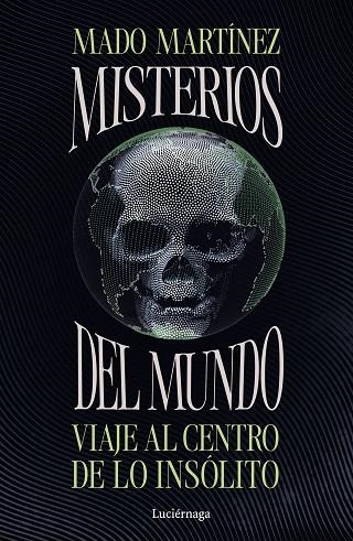 Misterios del mundo | 9791387667382 | Martínez, Mado | Librería Castillón - Comprar libros online Aragón, Barbastro