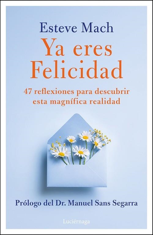 Ya eres Felicidad | 9791387667405 | Mach Bosch, Esteve | Librería Castillón - Comprar libros online Aragón, Barbastro