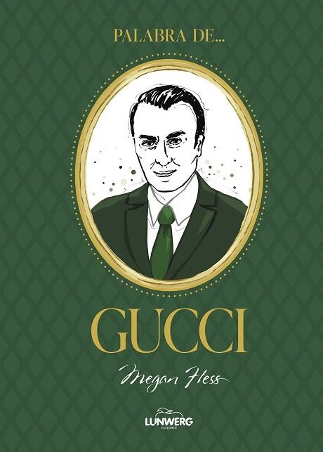 Palabra de Gucci | 9788410378629 | Hess, Megan | Librería Castillón - Comprar libros online Aragón, Barbastro