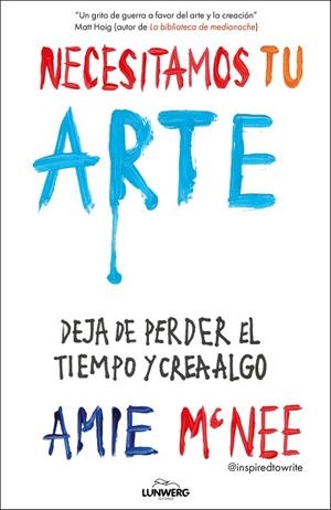 Necesitamos tu arte | 9791387761448 | McNee, Amie | Librería Castillón - Comprar libros online Aragón, Barbastro