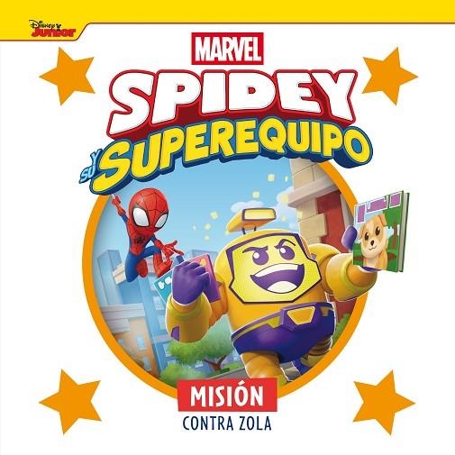 Spidey y su superequipo. Misión contra Zola | 9788410362345 | Marvel | Librería Castillón - Comprar libros online Aragón, Barbastro