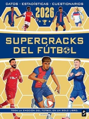 Supercracks del fútbol 2026 | 9788408312710 | Oldfield, Matt | Librería Castillón - Comprar libros online Aragón, Barbastro