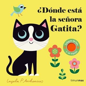 ¿Dónde está la señora Gatita? | 9788408308324 | Arrhenius, Ingela P. | Librería Castillón - Comprar libros online Aragón, Barbastro