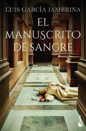 El manuscrito de sangre | 9788467080094 | García Jambrina, Luis | Librería Castillón - Comprar libros online Aragón, Barbastro