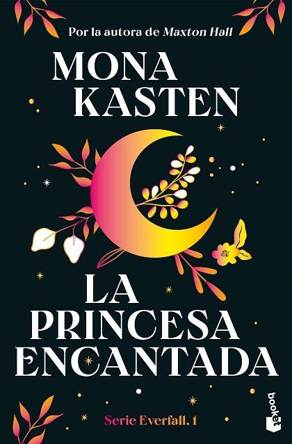 La princesa encantada (Serie Everfall, 1) | 9788408314066 | Kasten, Mona | Librería Castillón - Comprar libros online Aragón, Barbastro