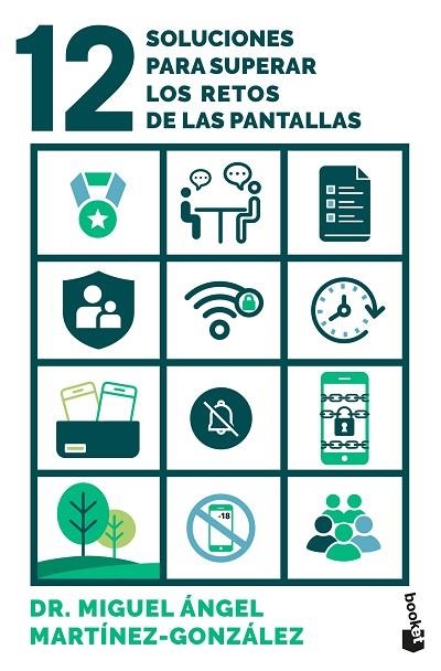 12 soluciones para superar los retos de las pantallas | 9788408314042 | Martínez-González, Miguel Ángel | Librería Castillón - Comprar libros online Aragón, Barbastro