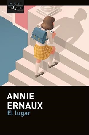 El lugar | 9788411077187 | Ernaux, Annie | Librería Castillón - Comprar libros online Aragón, Barbastro