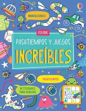 Pasatiempos y juegos increíbles | 9781805316039 | Usborne | Librería Castillón - Comprar libros online Aragón, Barbastro