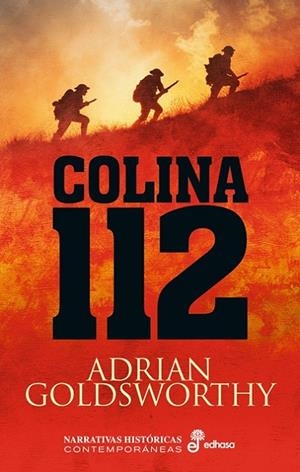 Colina 112 | 9788435064552 | Goldsworthy, Adrian | Librería Castillón - Comprar libros online Aragón, Barbastro