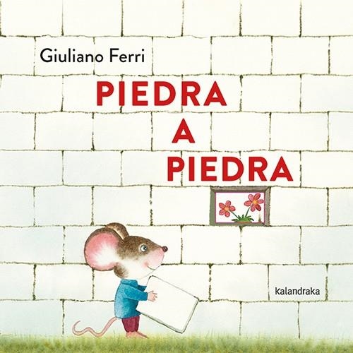Piedra a piedra | 9788413434179 | Ferri, Giuliano | Librería Castillón - Comprar libros online Aragón, Barbastro