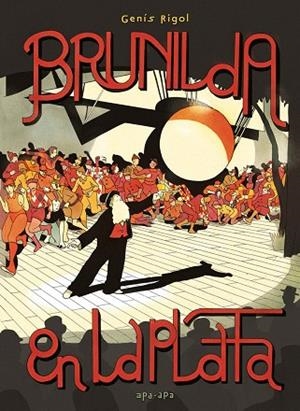 BRUNILDA A LA PLATA | 9788492615513 | Rigol, Genis | Librería Castillón - Comprar libros online Aragón, Barbastro