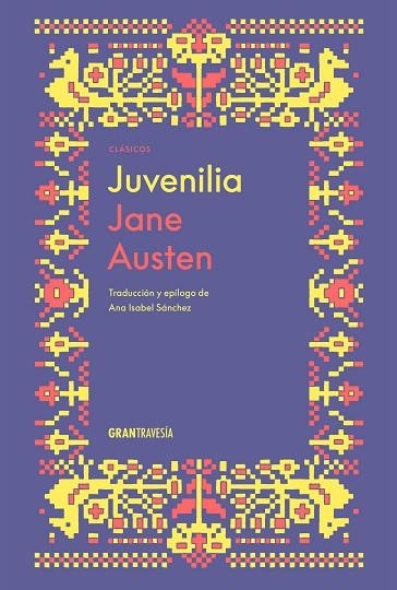 Juvenilia | 9788412965384 | Austen, Jane | Librería Castillón - Comprar libros online Aragón, Barbastro