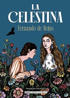 La Celestina | 9788410206762 | de Rojas, Fernando | Librería Castillón - Comprar libros online Aragón, Barbastro