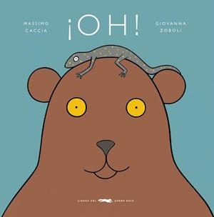 ¡OH! | 9791399040197 | Zoboli, Giovanna | Librería Castillón - Comprar libros online Aragón, Barbastro