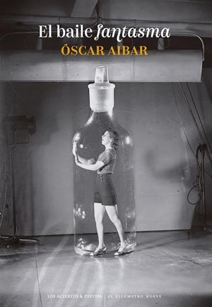El baile fantasma | 9788419689283 | Aibar, Óscar | Librería Castillón - Comprar libros online Aragón, Barbastro