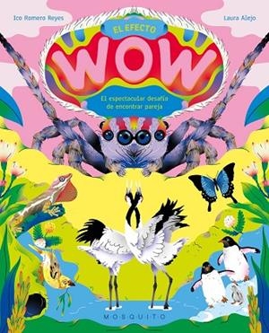 El Efecto Wow | 9788410417243 | Romero Reyes, Ico | Librería Castillón - Comprar libros online Aragón, Barbastro