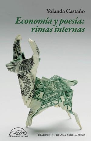 Economía y poesía: rimas internas | 9788483933749 | Castaño, Yolanda | Librería Castillón - Comprar libros online Aragón, Barbastro