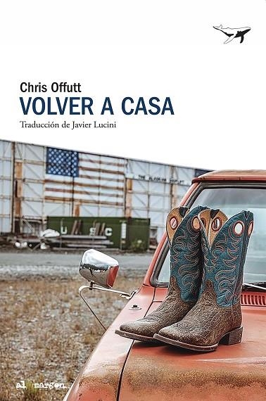 Volver a casa | 9788412872286 | Offutt, Chris | Librería Castillón - Comprar libros online Aragón, Barbastro