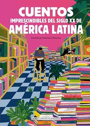 Cuentos imprescindibles del siglo XX de América Latina | 9788410206205 | Librería Castillón - Comprar libros online Aragón, Barbastro