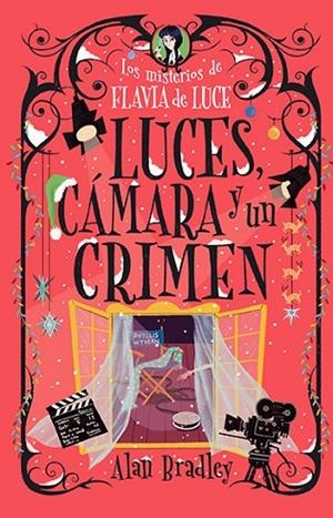 Luces, cámara y un crimen (Cozy Mystery Juvenil) | 9788410206724 | Bradley, Alan | Librería Castillón - Comprar libros online Aragón, Barbastro