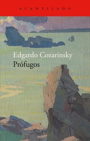 Prófugos | 9788419958617 | Cozarinsky, Edgardo | Librería Castillón - Comprar libros online Aragón, Barbastro