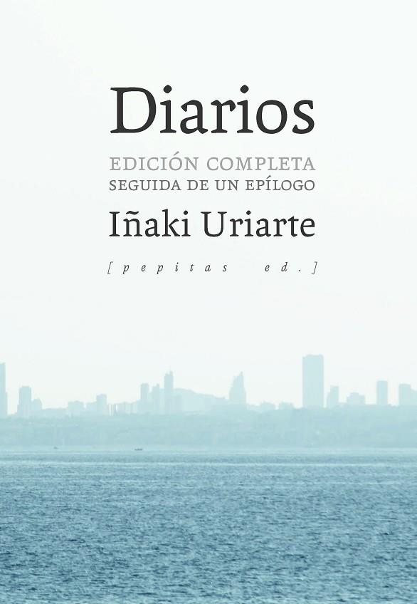 Diarios | 9788410476356 | Uriarte Cantolla, Iñaki | Librería Castillón - Comprar libros online Aragón, Barbastro