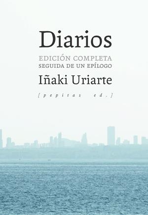 Diarios | 9788410476356 | Uriarte Cantolla, Iñaki | Librería Castillón - Comprar libros online Aragón, Barbastro