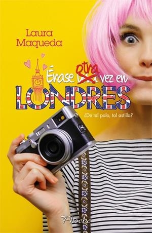 Érase otra vez en Londres | 9788416970247 | Maqueda Galán, Laura | Librería Castillón - Comprar libros online Aragón, Barbastro