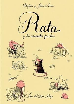 Rata y los animales feúchos | 9791399040142 | Sibylline | Librería Castillón - Comprar libros online Aragón, Barbastro