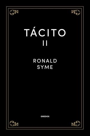 Tácito II | 9788424938499 | Syme, Sir Ronald | Librería Castillón - Comprar libros online Aragón, Barbastro