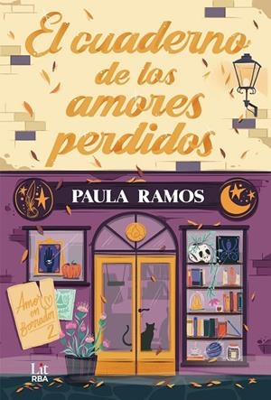 El cuaderno de los amores perdidos | 9788410983472 | Ramos, Paula | Librería Castillón - Comprar libros online Aragón, Barbastro
