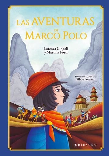 Las aventuras de Marco Polo | 9788412978254 | Forti, Martina | Librería Castillón - Comprar libros online Aragón, Barbastro