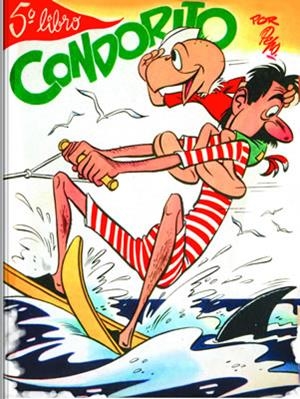 Condorito 5º LIBRO 1959 Ed. facsimilar | 9789563165074 | Pepo | Librería Castillón - Comprar libros online Aragón, Barbastro