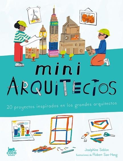 miniARQUITECTOS | 9788412946819 | Seblon, Joséphine | Librería Castillón - Comprar libros online Aragón, Barbastro