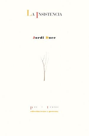 La insistencia | 9788410309746 | Doce, Jordi | Librería Castillón - Comprar libros online Aragón, Barbastro