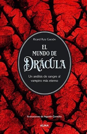 El mundo de Drácula | 9788410206083 | Ruiz Garzón, Ricard | Librería Castillón - Comprar libros online Aragón, Barbastro