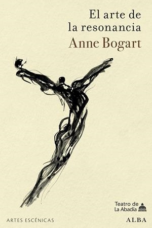 El arte de la resonancia | 9788411781855 | Bogart, Anne | Librería Castillón - Comprar libros online Aragón, Barbastro