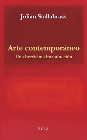 Arte contemporáneo | 9791399013412 | Stallabrass, Julian | Librería Castillón - Comprar libros online Aragón, Barbastro