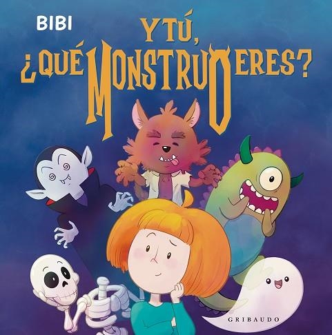 Y tú, ¿qué monstruo eres? | 9788412978261 | Bibi | Librería Castillón - Comprar libros online Aragón, Barbastro