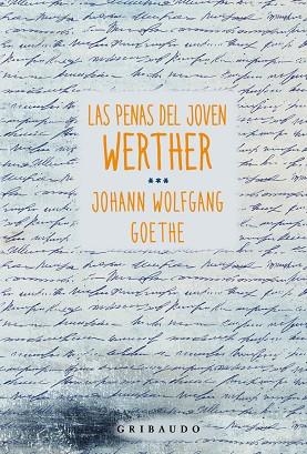 Las penas del joven Werther | 9788412978278 | Goethe, Johann Wolfgang | Librería Castillón - Comprar libros online Aragón, Barbastro