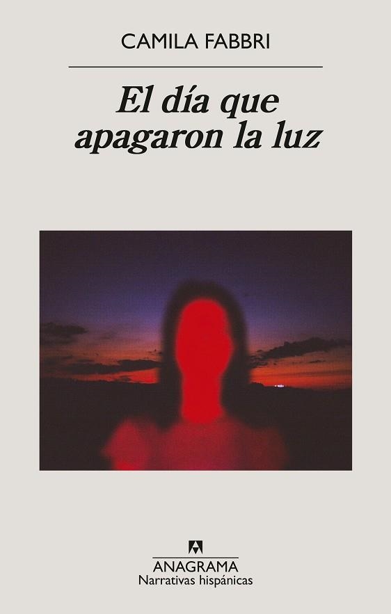 El día que apagaron la luz | 9788433947925 | Fabbri, Camila | Librería Castillón - Comprar libros online Aragón, Barbastro