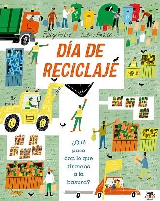 Día de reciclaje | 9791399037029 | Faber, Polly | Librería Castillón - Comprar libros online Aragón, Barbastro