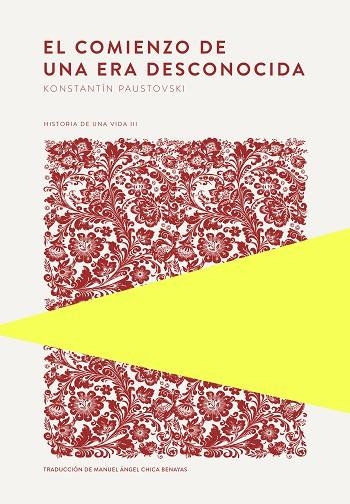 El comienzo de una era desconocida | 9789992083017 | Paustovski, Konstantín | Librería Castillón - Comprar libros online Aragón, Barbastro