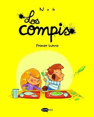Los compis 1. Primer turno | 9791387744007 | Nob | Librería Castillón - Comprar libros online Aragón, Barbastro