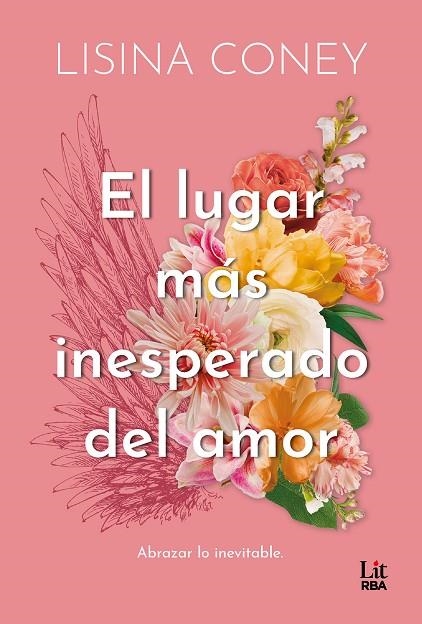 El lugar más inesperado del amor | 9788411329859 | Coney, Lisina | Librería Castillón - Comprar libros online Aragón, Barbastro