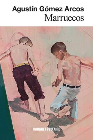 Marruecos | 9788419047595 | Gómez Arcos, Agustín | Librería Castillón - Comprar libros online Aragón, Barbastro