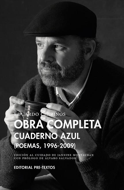 Obra completa II. Cuaderno azul | 9788410309555 | Chirinos, Eduardo | Librería Castillón - Comprar libros online Aragón, Barbastro