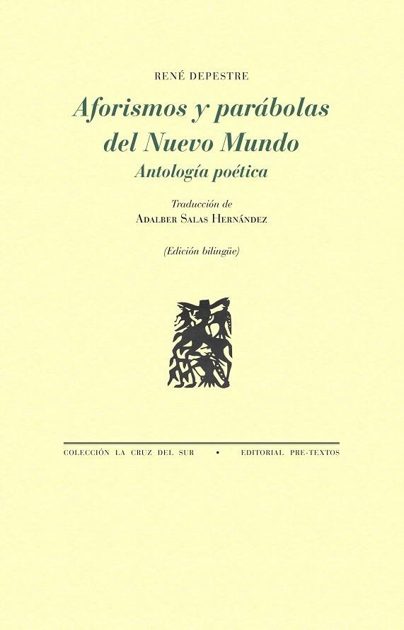 Aforismos y parábolas del Nuevo Mundo | 9788410309296 | René Depestre | Librería Castillón - Comprar libros online Aragón, Barbastro